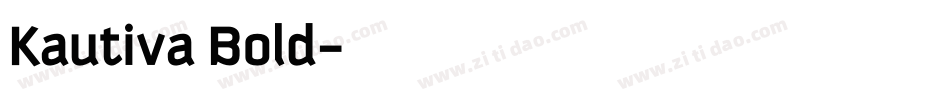 Kautiva Bold字体转换